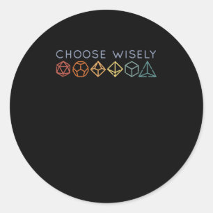 KIES DICE WISELY RPG DESIGN RONDE STICKER