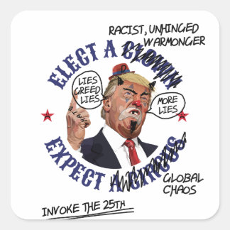 Kies een Clown, Verwacht een Circus: Geschonden An Vierkante Sticker