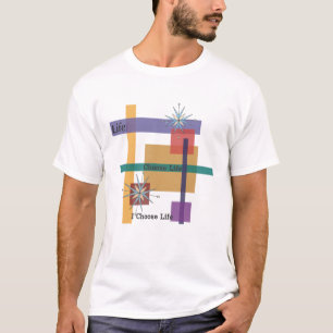 Kies een leven t-shirt