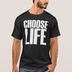 Kies een leven t-shirt