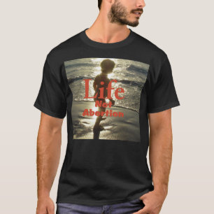 kies een leven t-shirt