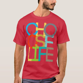 Kies een leven t-shirt