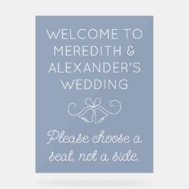 Kies een stoel, geen kant Translucent blauwe trouw Acryl Bord