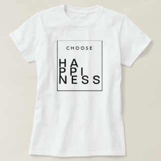 Kies geluk | Chique Inspirerend T-shirt