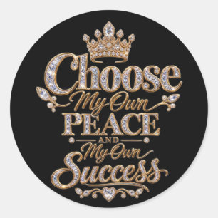 Kies Mijn Eigen Vrede en Succes Ronde Sticker