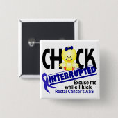 Kies Onderbroken 2 rectale kanker Vierkante Button 5,1 Cm (Voorkant /achterkant)