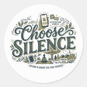 Kies Stilte Ronde Sticker