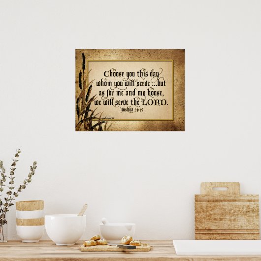 Kies u deze dag (Joshua 24:15) Poster (Keuken)