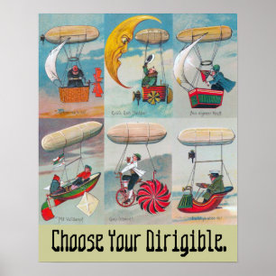 kies uw luchtschip voor ongeschikte doeleinden poster