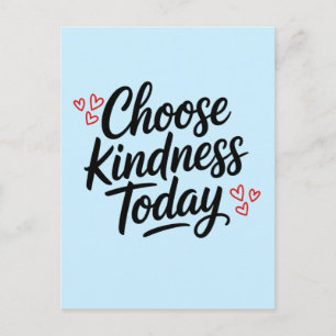 Kies Vandaag Vriendelijkheid Positieve Quote Briefkaart