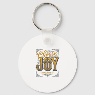 Kies vreugde Romans 15_13 Christelijk geloof Shirt Sleutelhanger