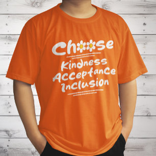 Kies Vriendelijkheid Acceptatie Inclusie Awareness T-shirt