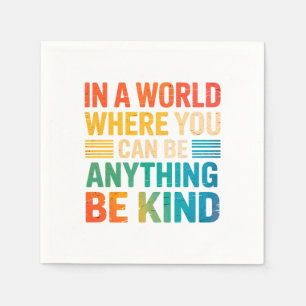 Kies vriendelijkheid - Inspirerend Servet