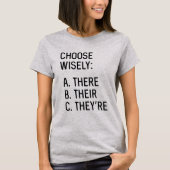 Kies Wisely: Daar zijn ze T-shirt (Voorkant)