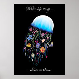 Kiezen voor bloei van Floral Jellyfish Poster
