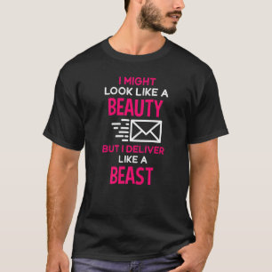 Kijk als Beauty Mail Lady Mail Carrier Postal WO T-shirt
