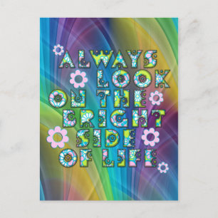 kijk altijd naar de goede kant van het leven briefkaart