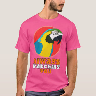 Kijk altijd naar je papegaai 1 t-shirt