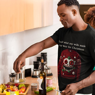 Kijk eens wat mijn vrouw me draag voor Kerstmis T-shirt