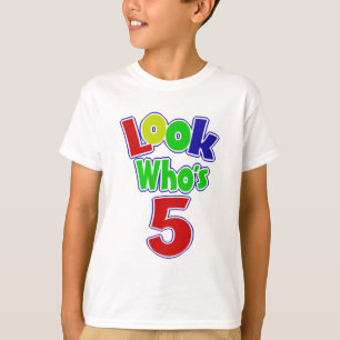 Kijk eens wie 5 is t-shirt