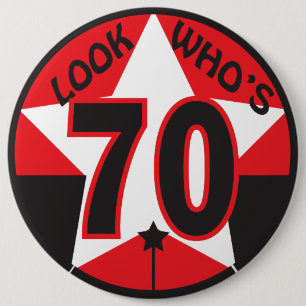 Kijk eens wie er 70 zijn   70e verjaardag ronde button 6,0 cm