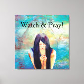 Kijk en Pray Canvas Afdruk (Voorkant)