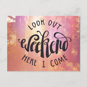 Kijk hier eens naar het weekend. briefkaart