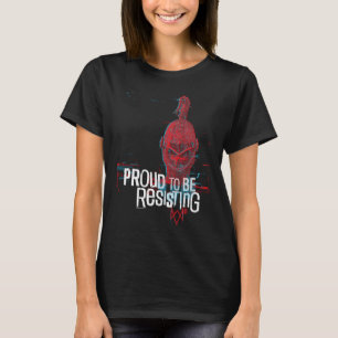 Kijk hoe de dogs Legion Helm Proud zich verzet T-shirt