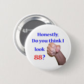 Kijk ik 88? ronde button 5,7 cm (Voorkant /achterkant)