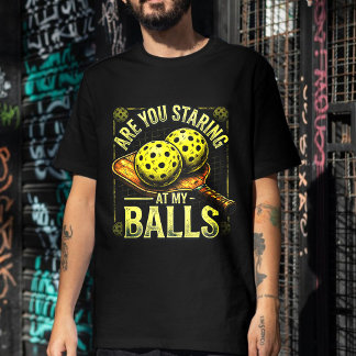 Kijk je naar mijn ballen- Pickleball Kleding T-shirt