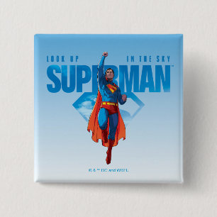 Kijk maar, het is Superman Vierkante Button 5,1 Cm