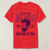 Kijk me in de baard 1 t-shirt (Design voorkant)