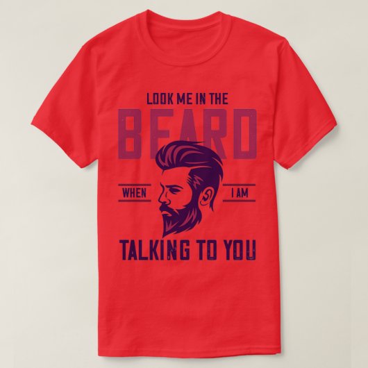 Kijk me in de baard 1 t-shirt (Design voorkant)