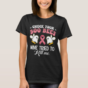 Kijk naar je Boo-bijenmijn... die me probeerde te  T-shirt