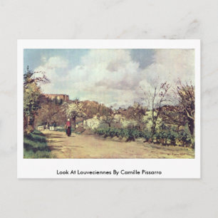 Kijk naar Louveciennes van Camille Pissarro Briefkaart