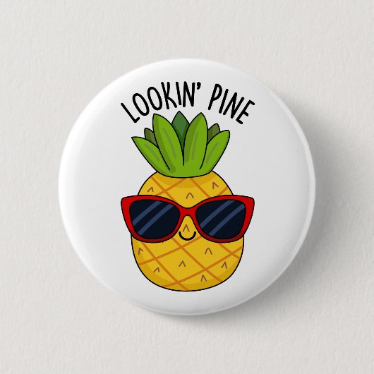 Kijk naar Pine Funny Pineapple Pun Ronde Button 5,7 Cm (Voorkant)