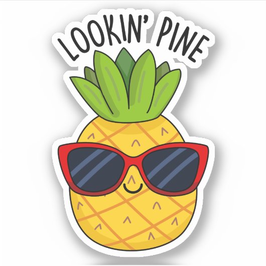 Kijk naar Pine Funny Pineapple Pun Sticker (Voorkant)