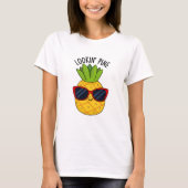 Kijk naar Pine Funny Pineapple Pun T-shirt (Voorkant)