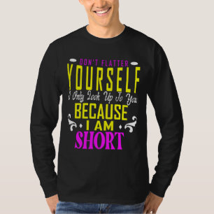 Kijk niet alleen naar jou, want je bent niet bang. t-shirt