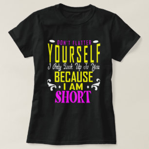 Kijk niet alleen naar jou, want je bent niet bang. t-shirt