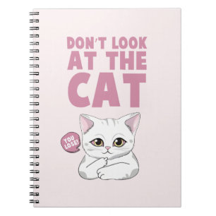 Kijk niet naar de kat - grappige witte kat notitieboek