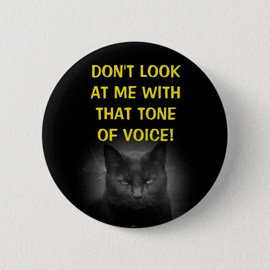 Kijk niet naar mij Black Cat meme Ronde Button 5,7 Cm (Voorkant)