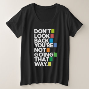 Kijk niet om grote maat t-shirt