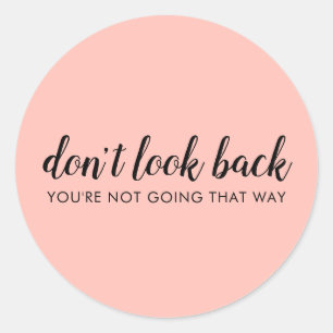 Kijk niet terug Modern Uplifting Peachy Pink Ronde Sticker