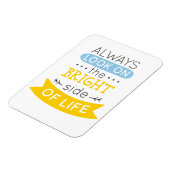 Kijk op de Heldere kant van het leven inspirerend Magneet (Linkerzijde)