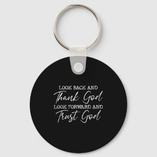 Kijk terug en goddank Jezus Christelijke Faith Ins Sleutelhanger
