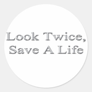 Kijk tweemaal, bespaar een leven ronde sticker