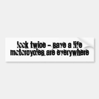 Kijk tweemaal - bespaar een leven (wegspoeling) bumpersticker