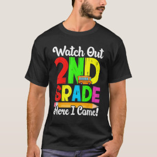 Kijk uit naar de tweede klas hier. Ik kom de eerst T-shirt