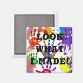 Kijk wat ik gemaakt heb! magneet (Voorkant / Achterkant)